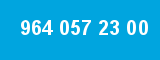 964 057 23 00